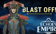 《Echoes of Empire》PC平臺免費發佈 科幻策略新遊