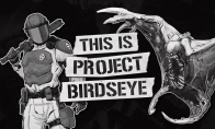 木衛四協議工作室新作《Project Birdseye》實機 發售日待定